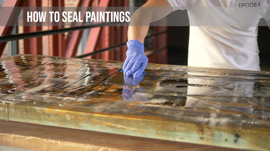 epoxy paint seal acrylic painting